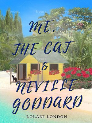cover image of Me, the Cat & Neville Goddard